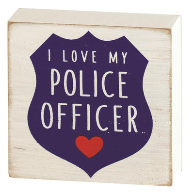 I Love My Police Officer Tabletop Wood Block