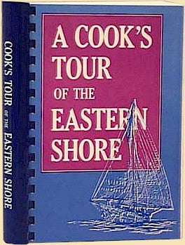 Cook's Tour Of The Eastern Shore Cookbook