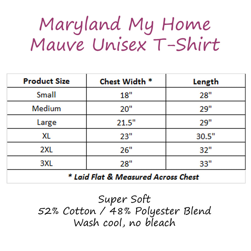 Maryland My Home Mauve T-Shirt Size Chart