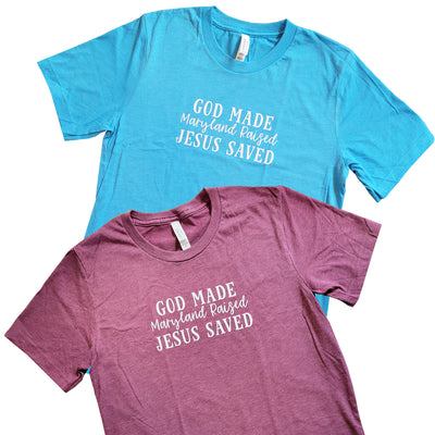 Maryland Raised Jesus Saved T-Shirt Cover Photo - Aqua and Maroon