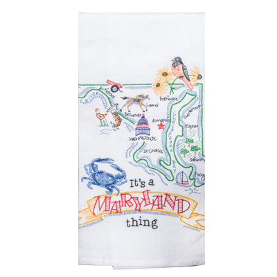 It's A Maryland Thing Embroidered Kitchen Towel