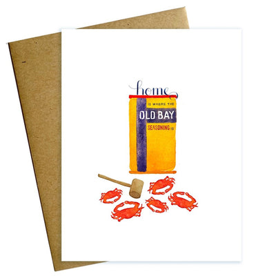 Home is Where the Old Bay Seasoning Is Note Card