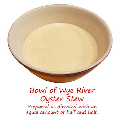 Wye River Oyster Stew Soup 10oz - Prepared in bowl