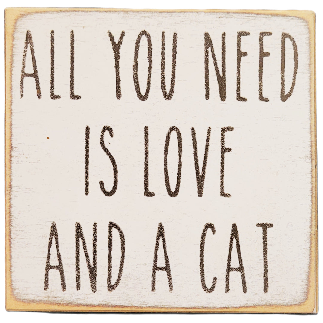 Print Block - All you need is love and a cat.