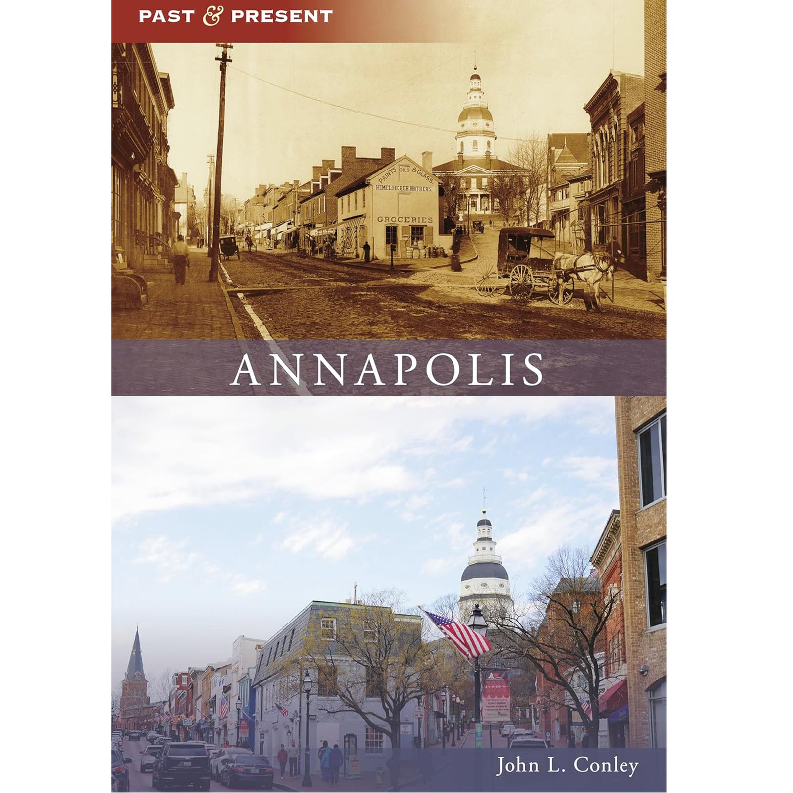 Annapolis Past & Present Book