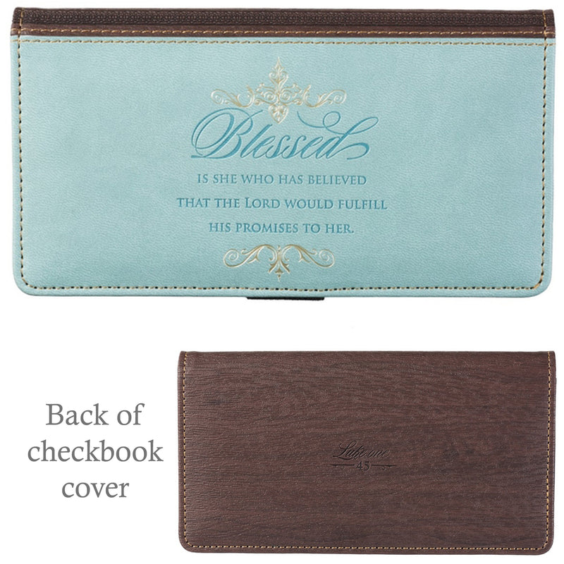 Checkbook Cover - 6 - Blessed Is She Who Has Believed That The Lord Would Fulfill His Promises To Her - Luke 1:45 (blue/brown two tone)