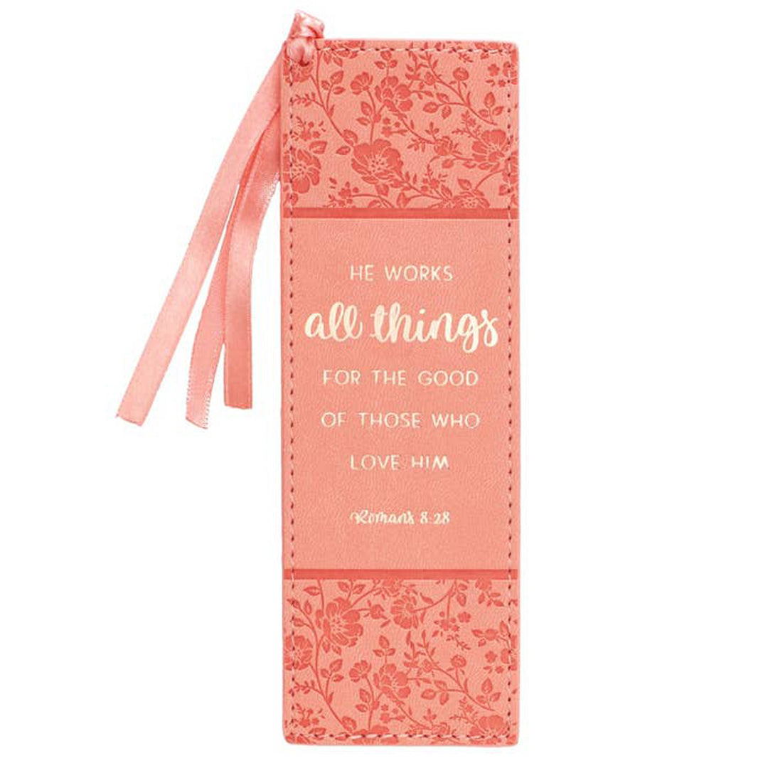 He Works All Things For The Good Of Those Who Love Him Faux Leather Bookmark