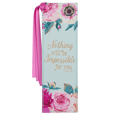 Nothing Will Be Impossible For You Matthew 17:20 Faux Leather Bookmark