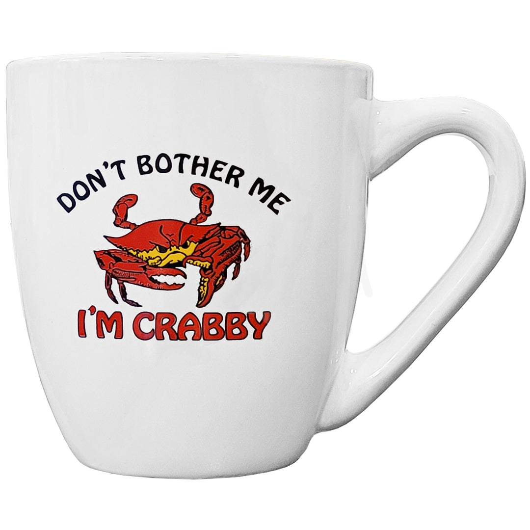 Don't Bother Me I'm Crabby Coffee Mug – The Maryland Store