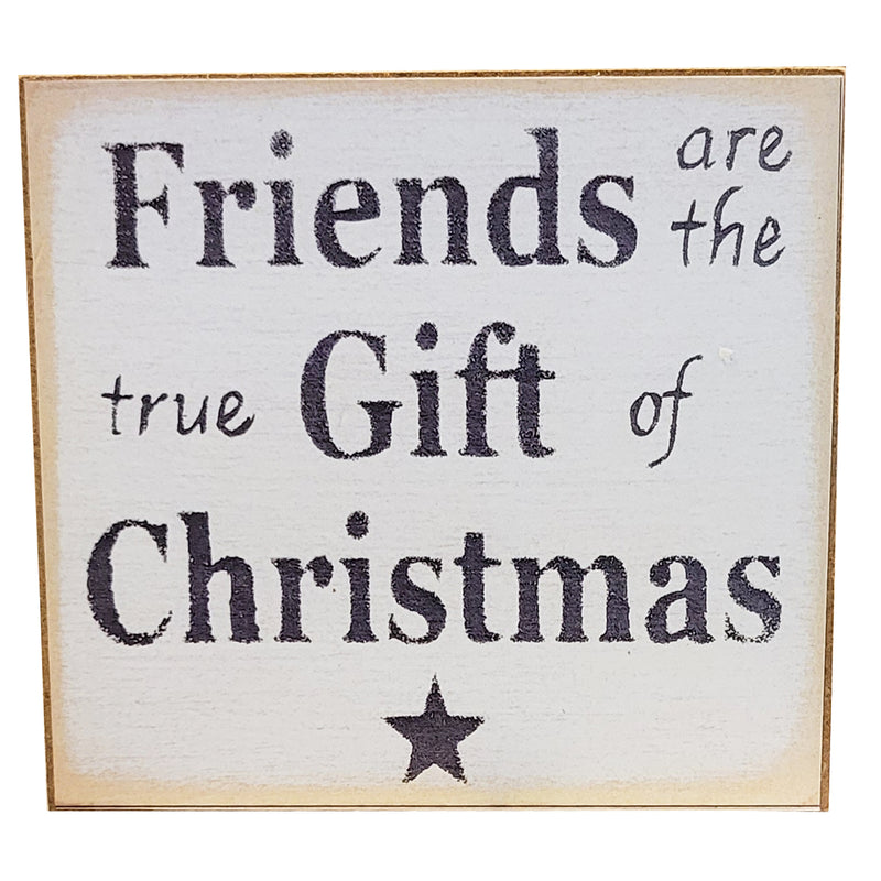 Print Block - Friends are the true Gift of Christmas