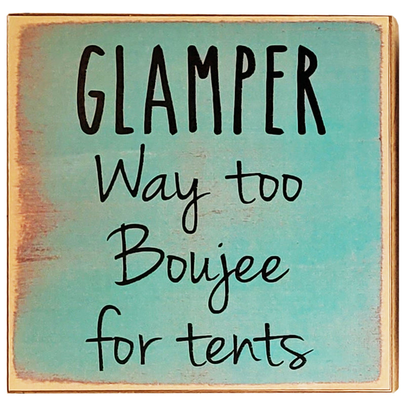 Print Block - Glamper. Way too Boujee for tents.