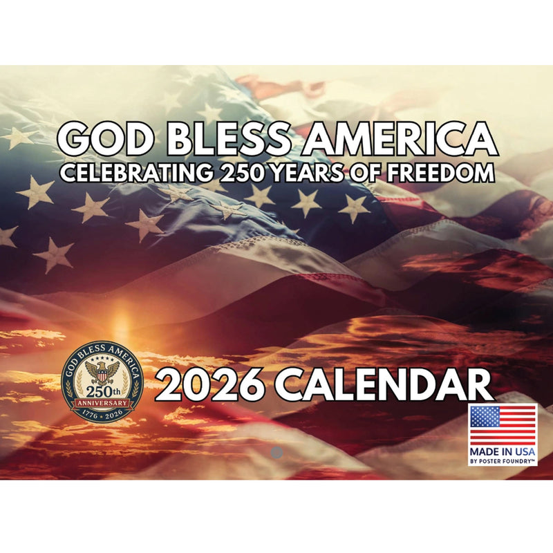 God Bless America 2026 Wall Calendar 12" x 18"