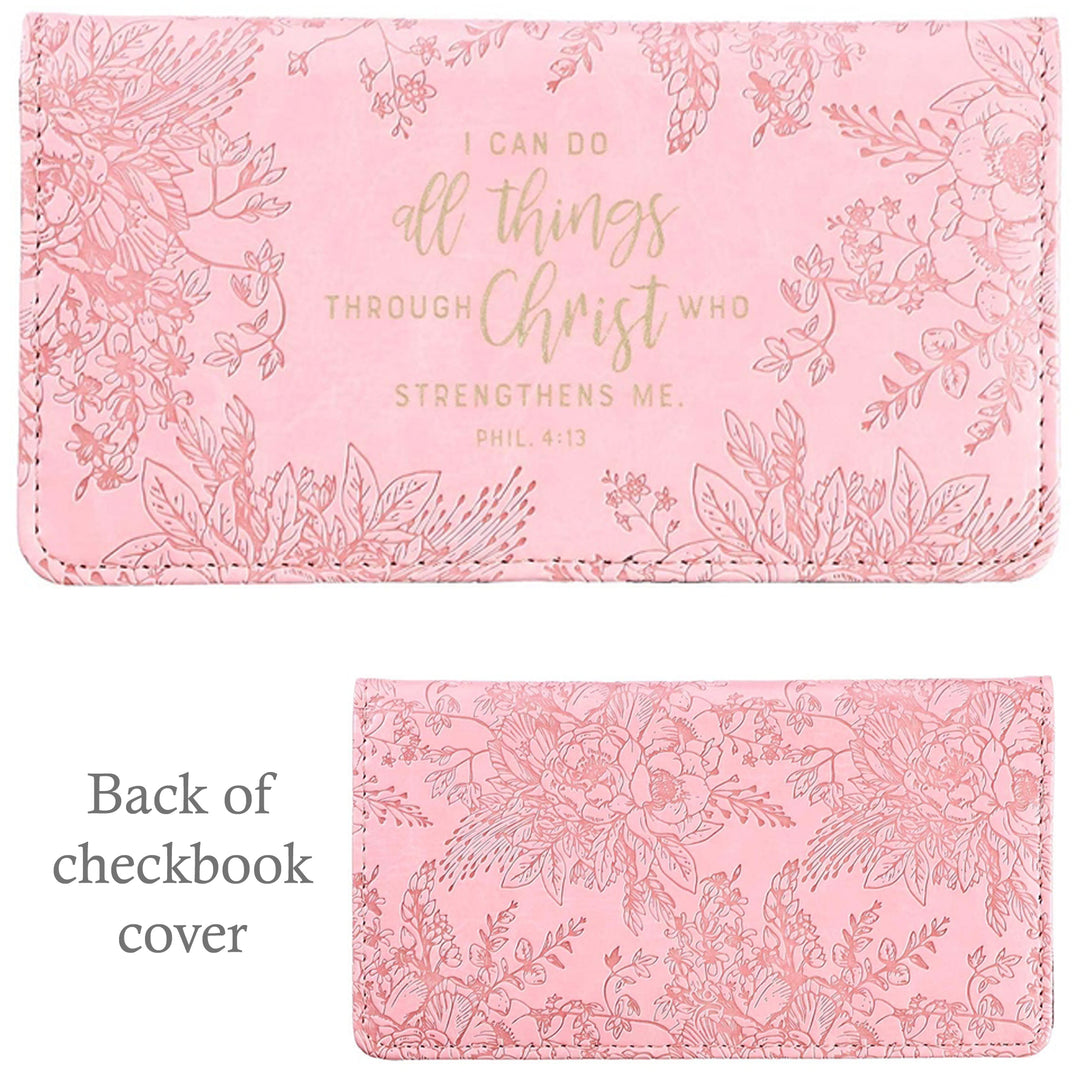 Checkbook Cover - 8 - I Can Do All Things Through Christ Who Strengthens Me - Phillippians 4:13 (soft pink)