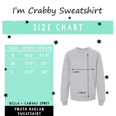 I'm Crabby Sketched Crab Youth Sweatshirt (size chart)