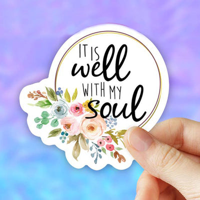 It Is Well With My Soul Floral Vinyl Sticker (scene)