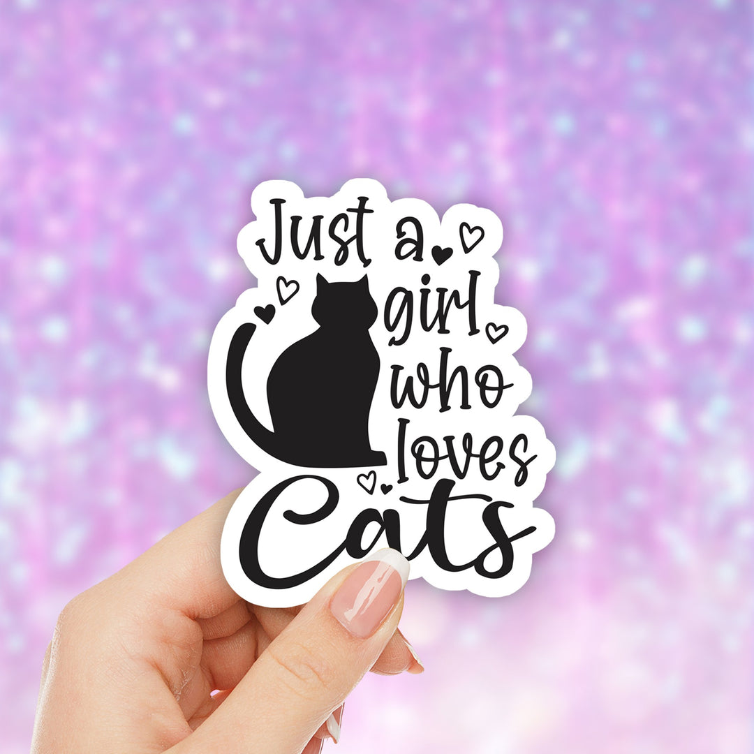 Just A Girl Who Loves Cats Vinyl Sticker Scene