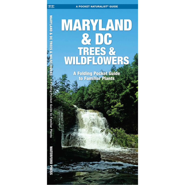 Maryland &amp; DC Trees &amp; Wildflowers Pocket Naturalist Guide
