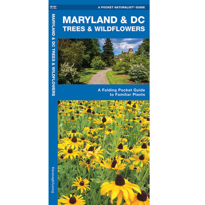 Maryland & DC Trees & Wildflowers Pocket Naturalist Guide