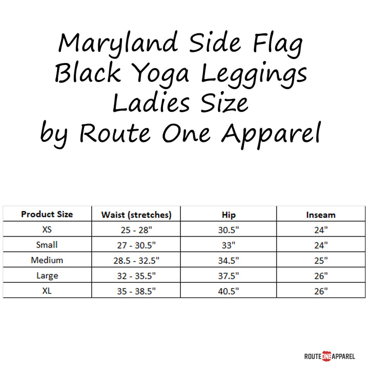 Maryland Side Flag Black Yoga Leggings Ladies by Route One Apparel (size chart)