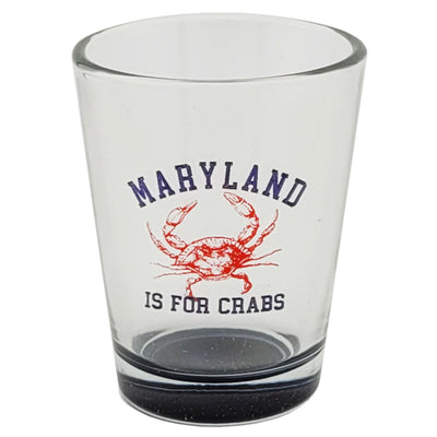 Maryland Is For Crabs Shot Glass