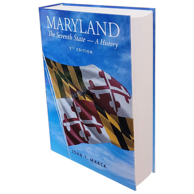 side view of Maryland The Seventh State A History Book 5th Edition