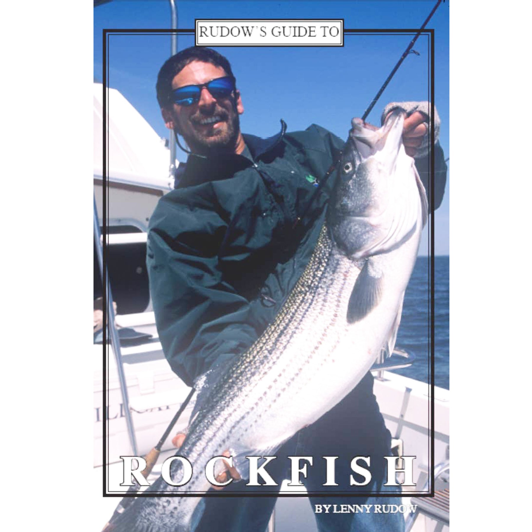 Rudow's Guide to Rockfish Book The Maryland Store