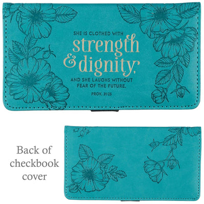 Checkbook Cover - 11 - She Is Clothed With Strength And Dignity, And She Laughs Without Fear Of The Future - Proverbs 31:25 (teal)