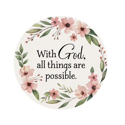 With God All Things Are Possible Car Coaster