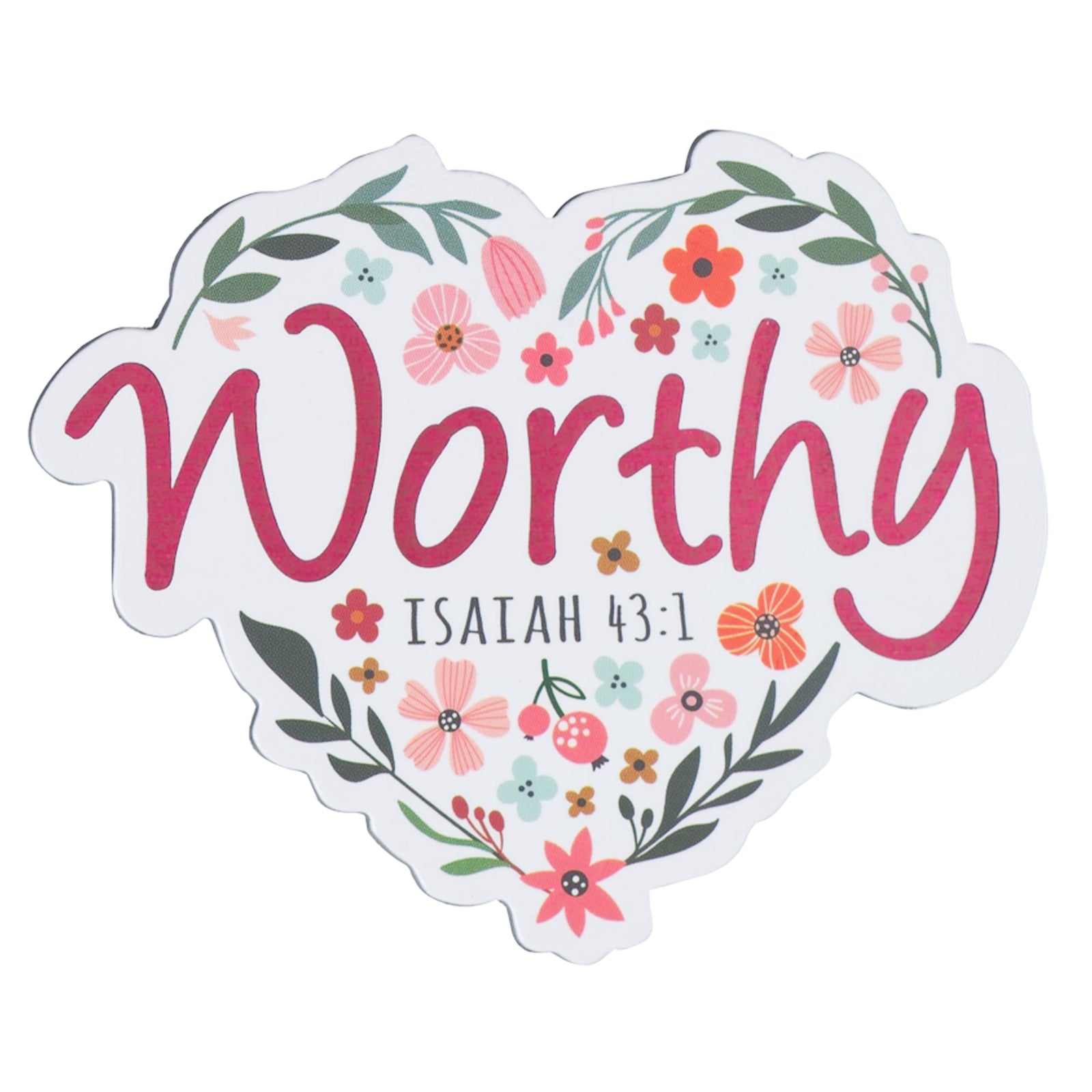 Heart-shaped magnet with 'Worthy Isaiah 43:1' text and floral design on a white background