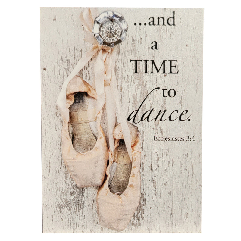 Ballet Shoes Magnet - "...and a time to dance." - Ecclesiastes 3:4