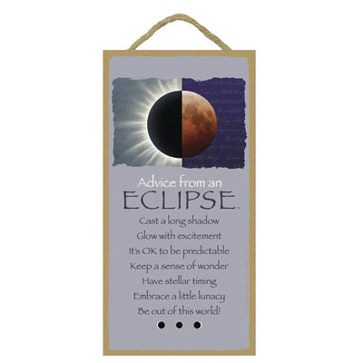 Advice From... an Eclipse (wood sign)