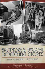 Baltimore's Bygone Department Stores
