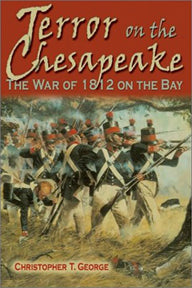 Terror On The Chesapeake Book - The War Of 1812