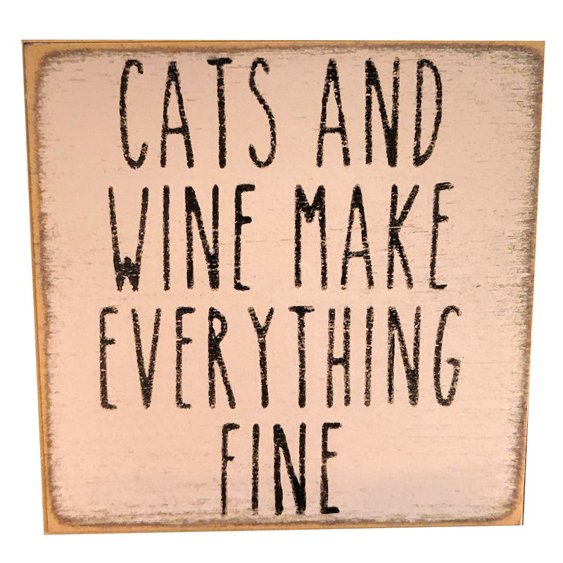 Print Block - Cats and wine make everything fine.