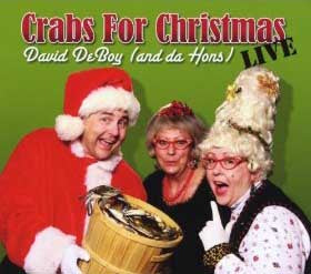 Crabs For Christmas Live Music CD by David DeBoy