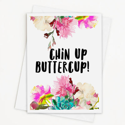 Juicy Christians Greeting Card - Chin Up Buttercup!