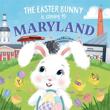 The Easter Bunny Is Coming To Maryland Book