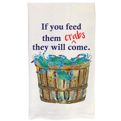 Feed Them Crabs Bushel Kitchen Towel