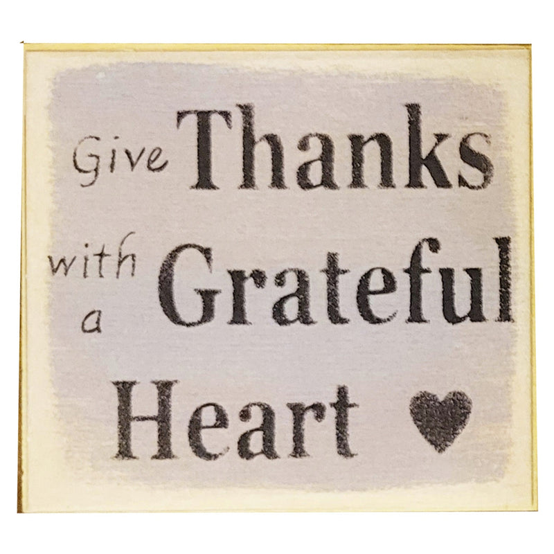 Print Block - Give thanks with a grateful heart