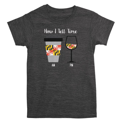 How I Tell Time Maryland Flag Coffee Wine Ladies T-Shirt