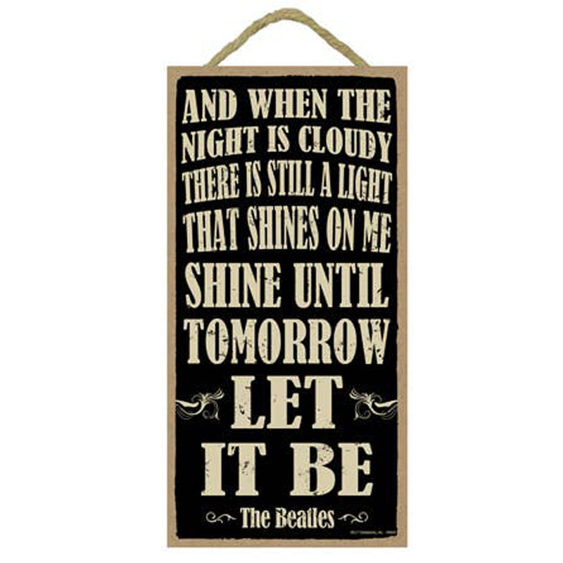 Let It Be Beatles Wood Sign