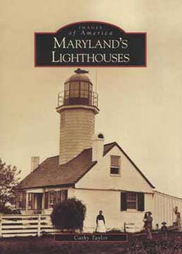 TEMP OUT OF STOCK<br>Maryland's Lighthouses - Images of America Book