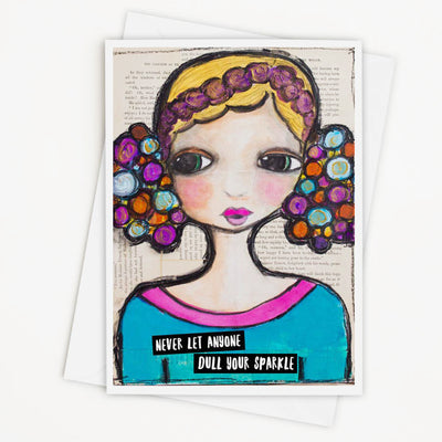 Juicy Christians Greeting Card - Never Let Anyone Dull Your Sparkle