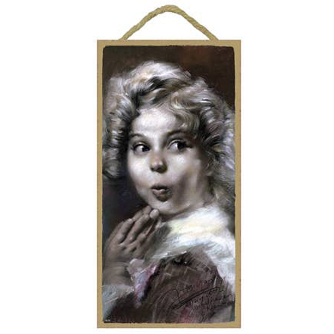 Shirley Temple Wood Sign