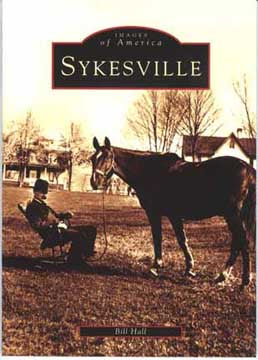 Sykesville - Images of America Book