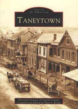 Taneytown - Images of America Book